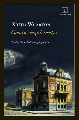 Cuentos Inquietantes - Wharton,edith