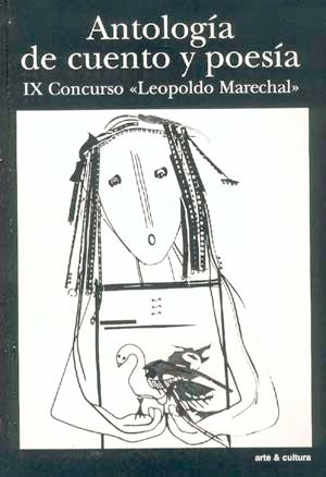 Ix Concurso Leopoldo Marechal . Antología De Cuento Y Poesía