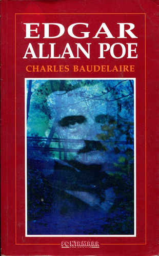 Edgar Allan Poe - Charles Baudelaire / Fontamara