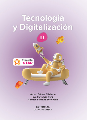 Tecnologia Y Digitalizacion 2 Eso - Proyecto Star - Gomez Gi