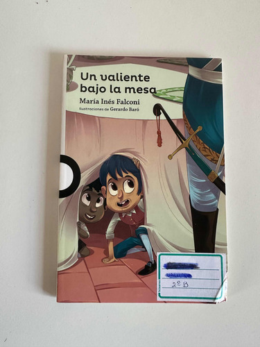 Libro Un Valiente Bajo La Mesa