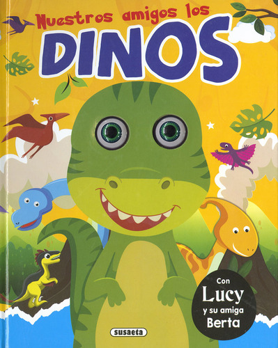 Libro Nuestros Amigos Los Dinos - Susaeta, Equipo