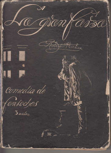 1922 Teatro La Gran Farsa Roberto Alejandro Talice Uruguay