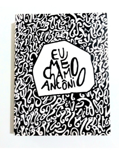 Livro: Eu Me Chamo Antônio - Pedro Gabriel (Usado)