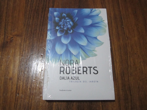 Dalia Azul: No Posee, De Nora Roberts. Serie No Posee, Vol. 1. Editorial Sudamericana, Tapa Blanda En Español, 2009