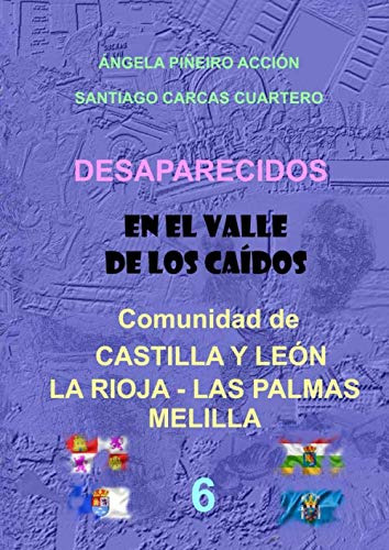 Desaparecidos En El Valle De Los Caidos Comunidades De Casti