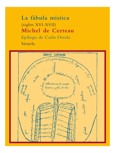 Fabula Mistica, La. Siglos Xvi-xvii. - De Certeau, Michel