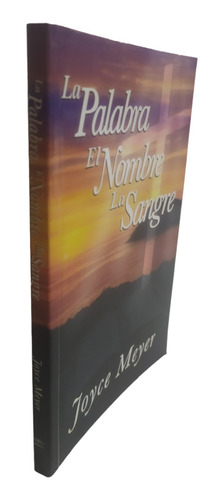 La Palabra El Nombre La Sangre Joyce Meyer