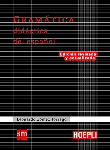 Gramática Didáctica Del Español - Hoepli 17 (grammatiche)