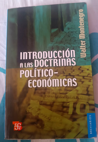 Introducción A Las Doctrinas Político - Económicas Walter M