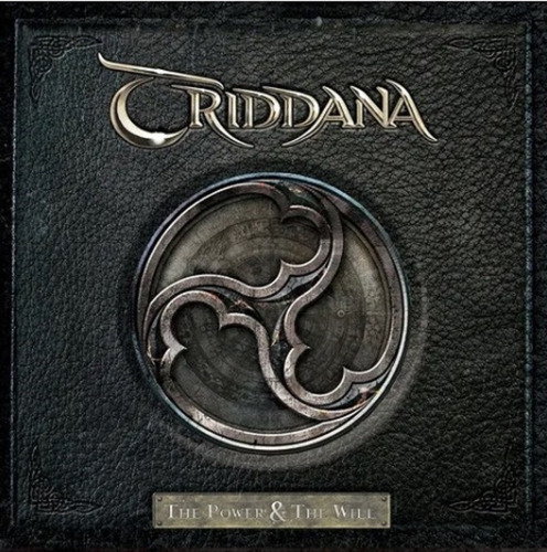 Triddana - The Power & The Will Cd  Nuevo Sellado  Digipack