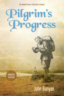 Libro Pilgrim's Progress : Updated, Modern English. More ...