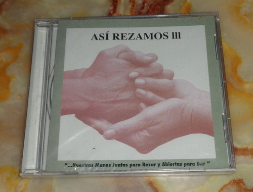 Asi Rezamos Iii / Cd Religioso - Cd Nuevo Cerrado