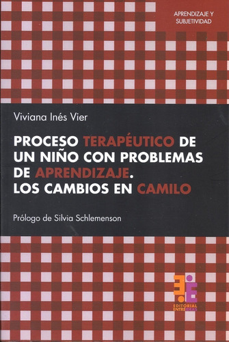 Proceso Terapuetico De Un Niño Con Problemas De... - Vier