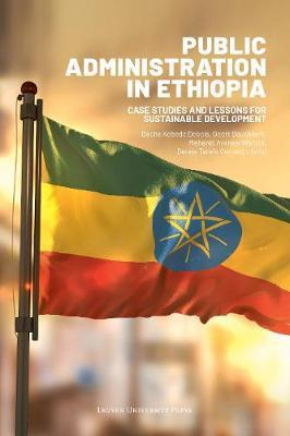 Libro Public Administration In Ethiopia : Case Studies An...