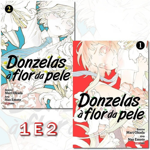 Donzelas A Flor Da Pele 1 E 2! Mangá Panini! Novo E Lacrado!