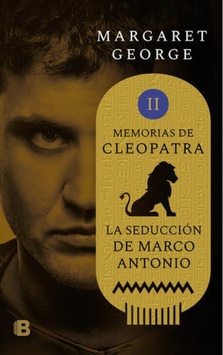 Memorias De Cleopatra 2 Seducción De Marco 