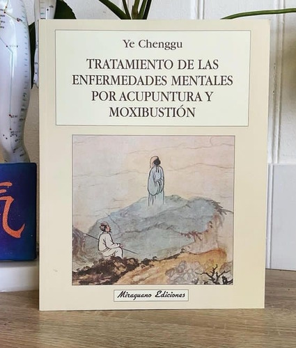 Libro Tratamiento Enfermedades Mentales P Acupuntura Y Moxib