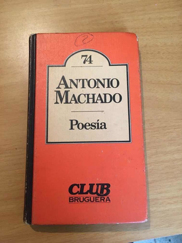 Antonio Machado, Poesia