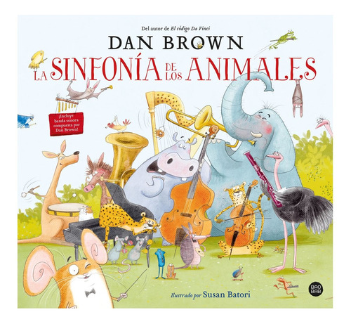 La Sinfonía De Los Animales - Dan Brown