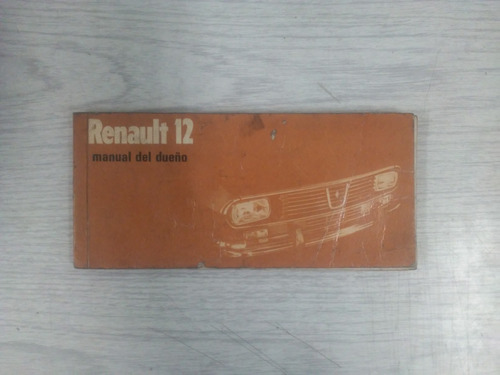 Manual Del Dueño Para Renault 12