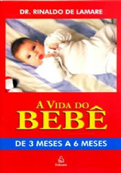 A Vida Do Bebê De 3 Meses A 6 Meses