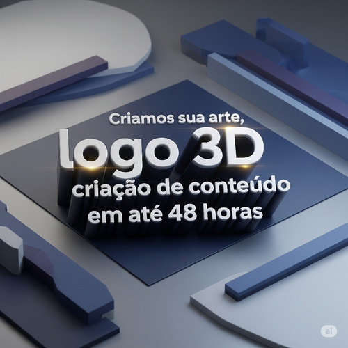 Criamos Artes E Logos 3d Em Até 48 Horas