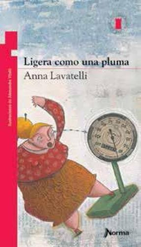 Ligera Como Una Pluma - Anna Lavatelli