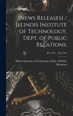 Libro [news Releases] / Illinois Institute Of Technology,...