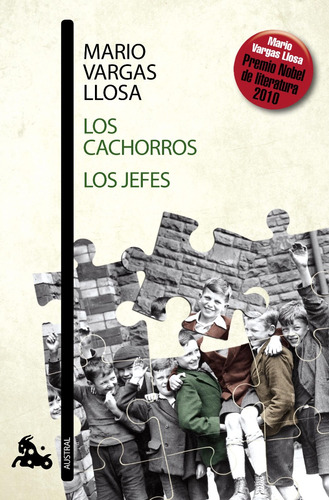 Los Cachorros - Los Jefes - Mario Vargas Llosa - Nuevo