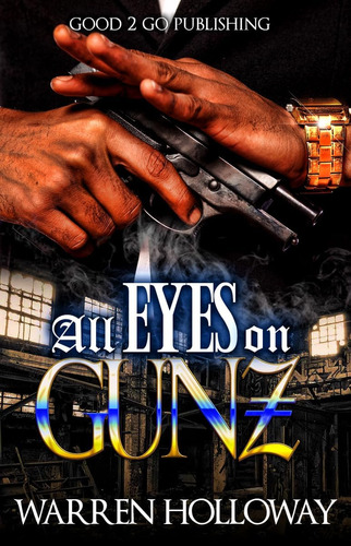 Libro:  All Eyes On Gunz