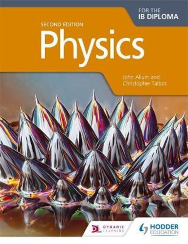 Physics For The Ib Diploma (2nd.edition