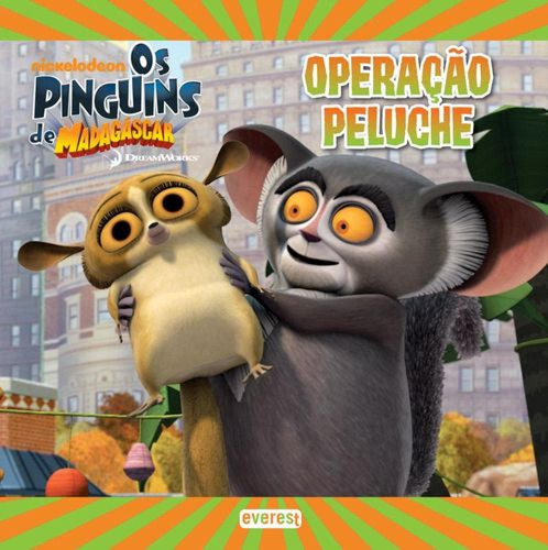 Libro Os Pinguins De Madagascar: Operacão Peluche