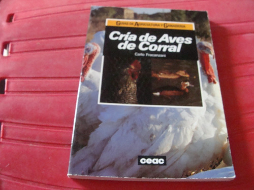 Cria De Aves De Corral , Año 1988