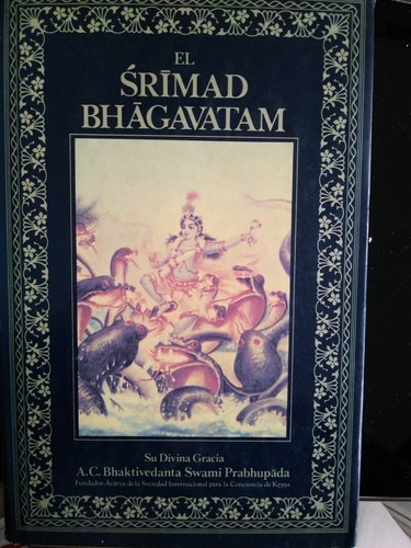El Srimad Bhagavatam Tercer Canto Vol 1