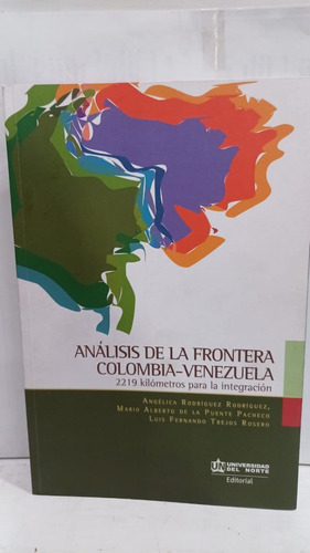 Analisis De La Frontera Colombiana - Venezuela 