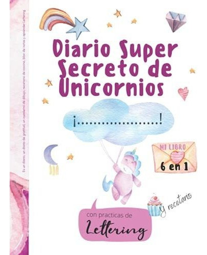 Libro : Diario Super Secreto De Unicornios 6 En 1 Es Un... 