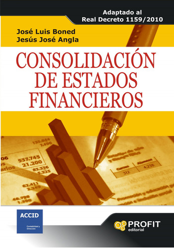 Consolidación De Estados Financieros  -  Boned, José Luis;a