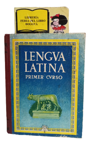 Lengua Latina - Primer Curso - 1954 - Luis Vives - Español 