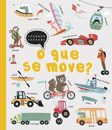 O que se move?, de Tanja Louwers. VR Editora, capa mole, edição unica em português