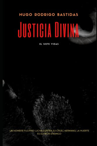 Justicia Divina: El Siete Vidas