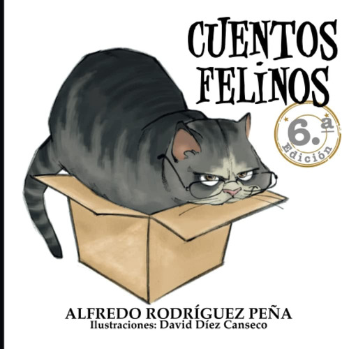 Libro: Cuentos Felinos (spanish Edition)