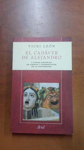 El Cadáver De Alejandro- Vicki León-libreria Merlin