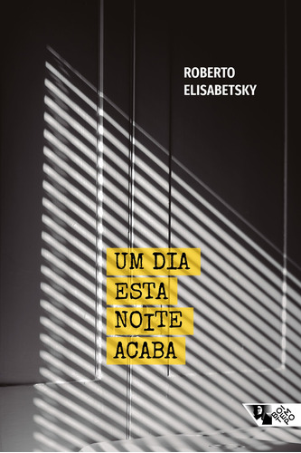 Um dia esta noite acaba, de Elisabetsky, Roberto. Editora Jinkings editores associados LTDA-EPP, capa mole em português, 2022