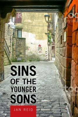 Sins Of The Younger Sons - Jan Reid