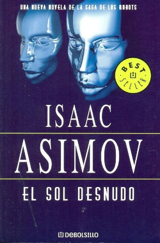 Libro El Sol Desnudo De Isaac Asimov