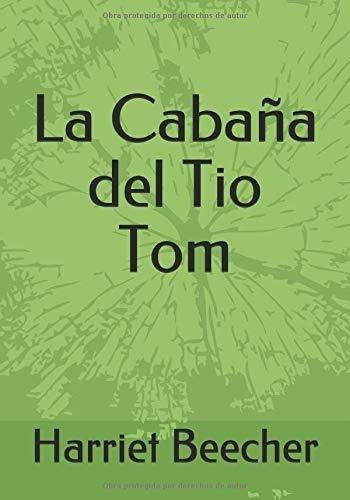 La Cabaña Del Tio Tom