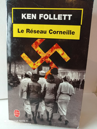 Le Reseau Corneille. Ken Follet Le Livre De Poche ( Francés) (Reacondicionado)