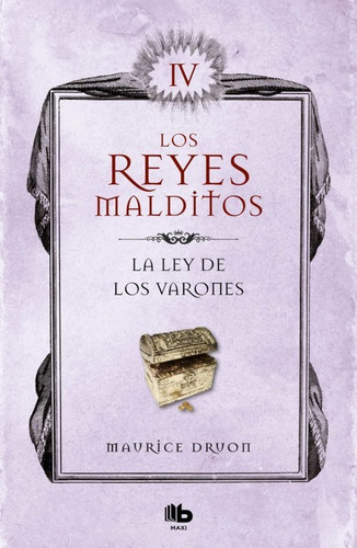 La Ley De Los Varones (los Reyes Malditos 4) - Druon, M - *