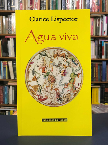 Imagen 2 de 3 de Agua Viva - Clarice Lispector